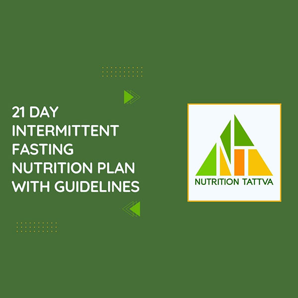 21-day-intermittent-fasting-nutrition-plan-nutrition-tattva